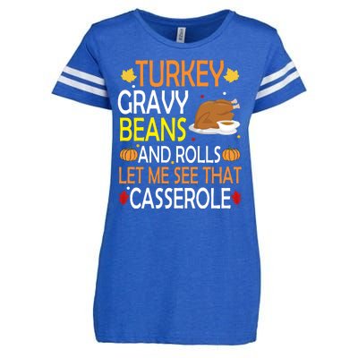 Turkey Gravy Beans And Rolls Let Me See That Casserole Enza Ladies Jersey Football T-Shirt