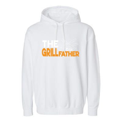 The Grillfather Bbq Griller Smoker Funny Barbecue Chef Dad Funny Gift Garment-Dyed Fleece Hoodie