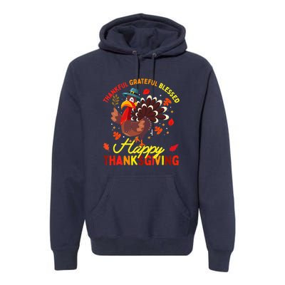 Thankful Grateful Blessed Thanksgiving Turkey Premium Hoodie