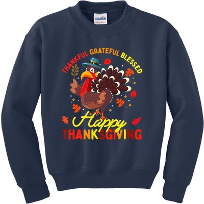 Thankful Grateful Blessed Thanksgiving Turkey Kids Sweatshirt