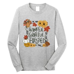 Thankful Grateful Blessed Turkey Thanksgiving Family Long Sleeve Shirt