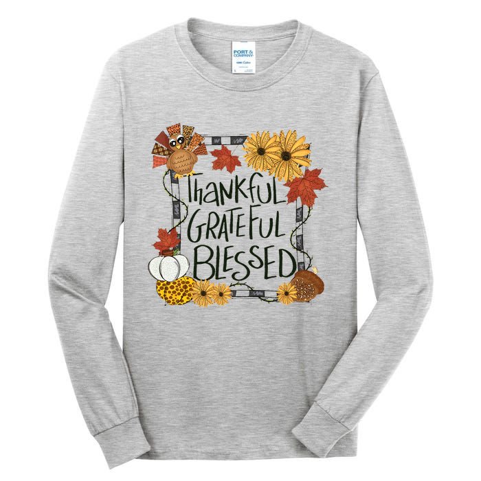 Thankful Grateful Blessed Turkey Thanksgiving Family Tall Long Sleeve T-Shirt