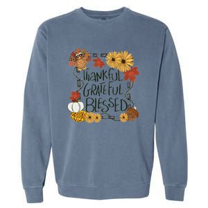 Thankful Grateful Blessed Turkey Thanksgiving Family Garment-Dyed Sweatshirt