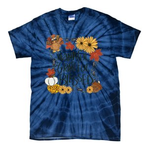 Thankful Grateful Blessed Turkey Thanksgiving Family Tie-Dye T-Shirt