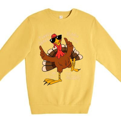 Turkey Gravy Beans And Rolls Casserole Funny Thanksgiving Premium Crewneck Sweatshirt