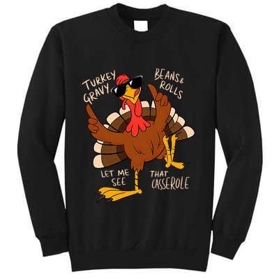 Turkey Gravy Beans And Rolls Casserole Funny Thanksgiving Sweatshirt