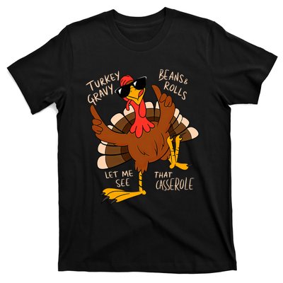 Turkey Gravy Beans And Rolls Casserole Funny Thanksgiving T-Shirt