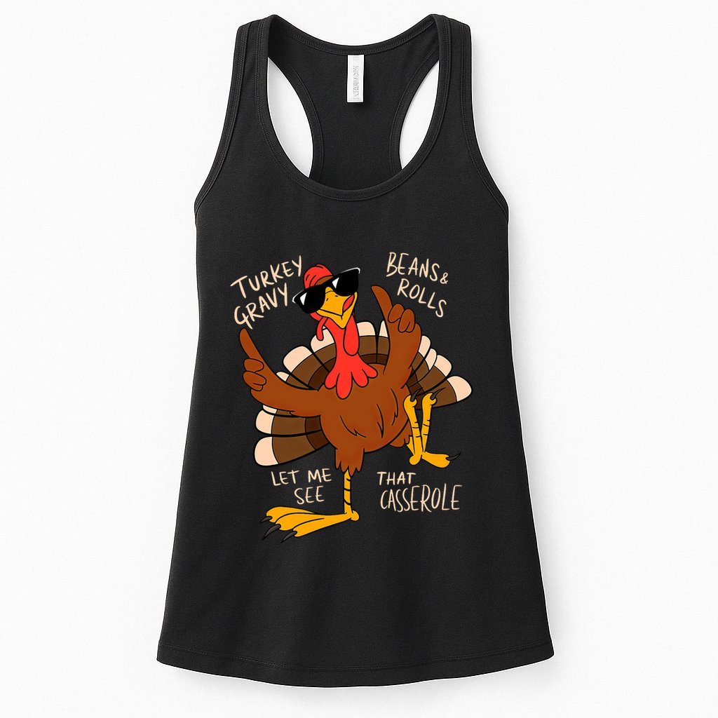 Turkey Gravy Beans And Rolls Casserole Funny Thanksgiving Womens Tank Top
