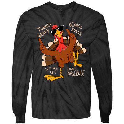 Turkey Gravy Beans And Rolls Casserole Funny Thanksgiving Tie-Dye Long Sleeve Shirt