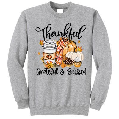 Thankful Grateful Blessed Fall Pumpkin Autumn Thanksgiving Tall Sweatshirt