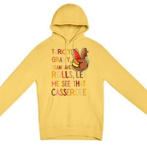 Turkey Gravy Beans And Rolls Let Me See That Casserole Premium Pullover Hoodie