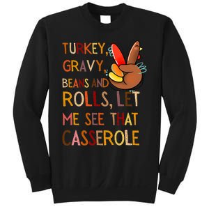 Turkey Gravy Beans And Rolls Let Me See That Casserole Sweatshirt