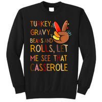 Turkey Gravy Beans And Rolls Let Me See That Casserole Tall Sweatshirt