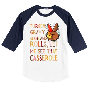 Turkey Gravy Beans And Rolls Let Me See That Casserole Baseball Sleeve Shirt