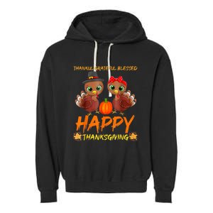 Thankful Grateful Blessed Happy Thanksgiving Turkey Garment-Dyed Fleece Hoodie