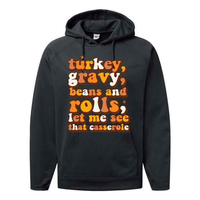 Turkey Gravy Beans & Rolls Casserole Thanksgiving Funny Cute Performance Fleece Hoodie