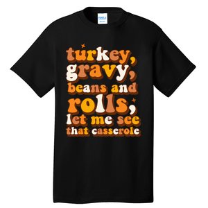 Turkey Gravy Beans & Rolls Casserole Thanksgiving Funny Cute Tall T-Shirt