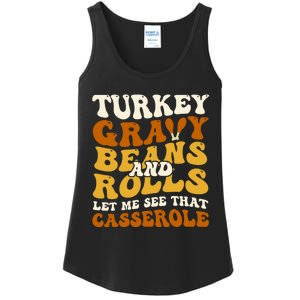 Turkey Gravy Beans And Rolls Let Me See That Casserole Funny Ladies Essential Tank