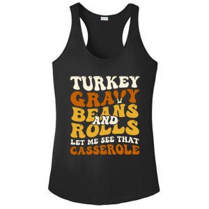 Turkey Gravy Beans And Rolls Let Me See That Casserole Funny Ladies PosiCharge Competitor Racerback Tank