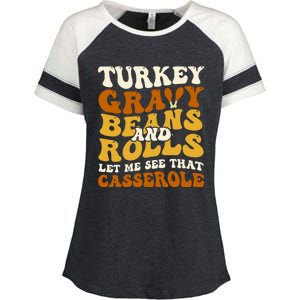 Turkey Gravy Beans And Rolls Let Me See That Casserole Funny Enza Ladies Jersey Colorblock Tee