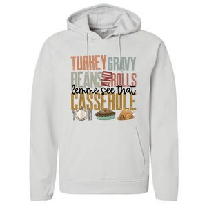 Turkey Gravy Beans And Rolls Let Me See That Casserole Family Thanksgiving Performance Fleece Hoodie