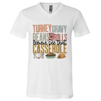 Turkey Gravy Beans And Rolls Let Me See That Casserole Family Thanksgiving V-Neck T-Shirt