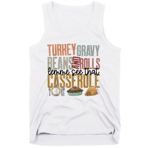 Turkey Gravy Beans And Rolls Let Me See That Casserole Family Thanksgiving Tank Top