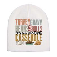 Turkey Gravy Beans And Rolls Let Me See That Casserole Family Thanksgiving Short Acrylic Beanie