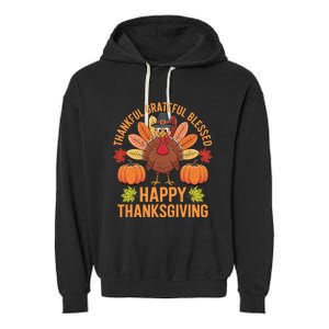 Thankful Grateful Blessed Turkey Women Happy Thanksgiving Garment-Dyed Fleece Hoodie