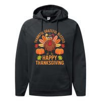 Thankful Grateful Blessed Turkey Women Happy Thanksgiving Performance Fleece Hoodie