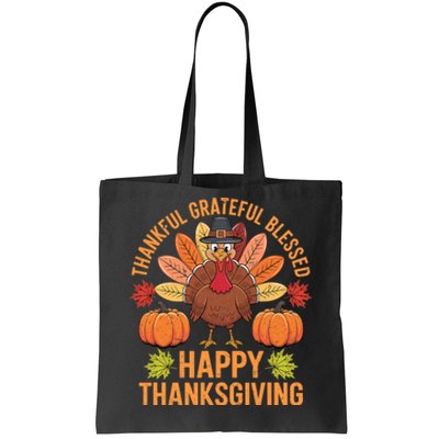 Thankful Grateful Blessed Turkey Women Happy Thanksgiving Tote Bag