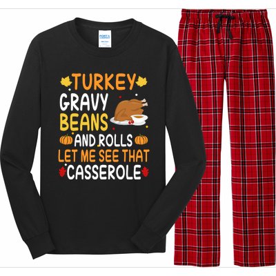 Turkey Gravy Beans And Rolls Let Me See That Casserole Funny Thanksgiving Long Sleeve Pajama Set