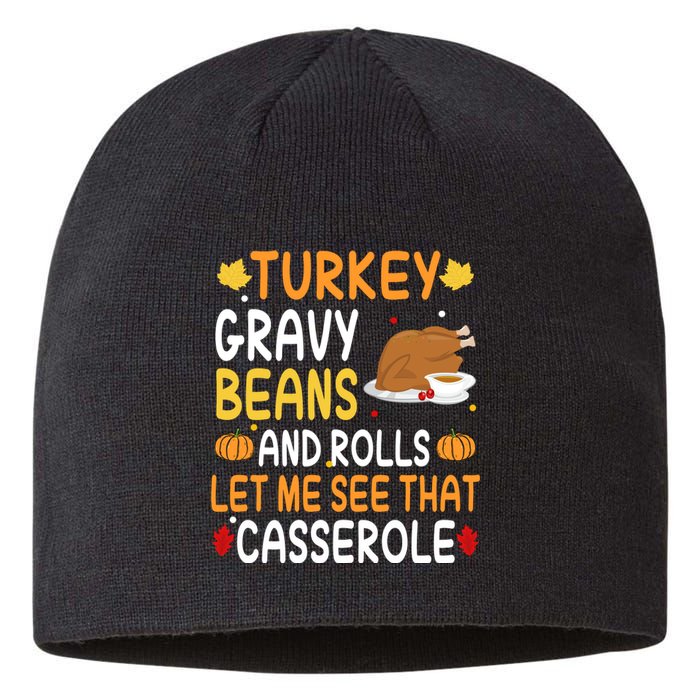 Turkey Gravy Beans And Rolls Let Me See That Casserole Funny Thanksgiving Sustainable Beanie