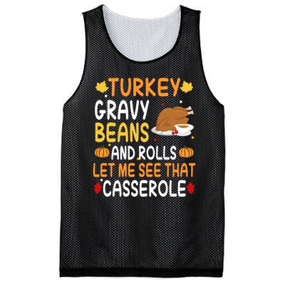 Turkey Gravy Beans And Rolls Let Me See That Casserole Funny Thanksgiving Mesh Reversible Basketball Jersey Tank