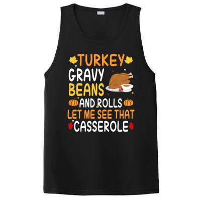 Turkey Gravy Beans And Rolls Let Me See That Casserole Funny Thanksgiving PosiCharge Competitor Tank