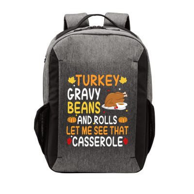 Turkey Gravy Beans And Rolls Let Me See That Casserole Funny Thanksgiving Vector Backpack