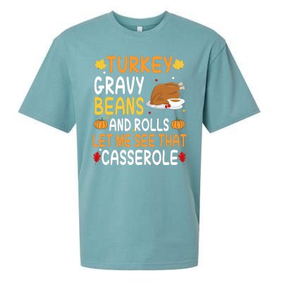 Turkey Gravy Beans And Rolls Let Me See That Casserole Funny Thanksgiving Sueded Cloud Jersey T-Shirt