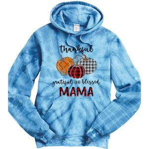 Thankful Grateful Blessed Mama Plaid Thanksgiving Tie Dye Hoodie