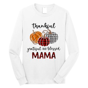 Thankful Grateful Blessed Mama Plaid Thanksgiving Long Sleeve Shirt