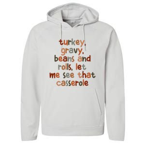 Turkey Gravy Beans And Rolls Let Me See That Casserole Performance Fleece Hoodie