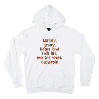 Turkey Gravy Beans And Rolls Let Me See That Casserole Hoodie