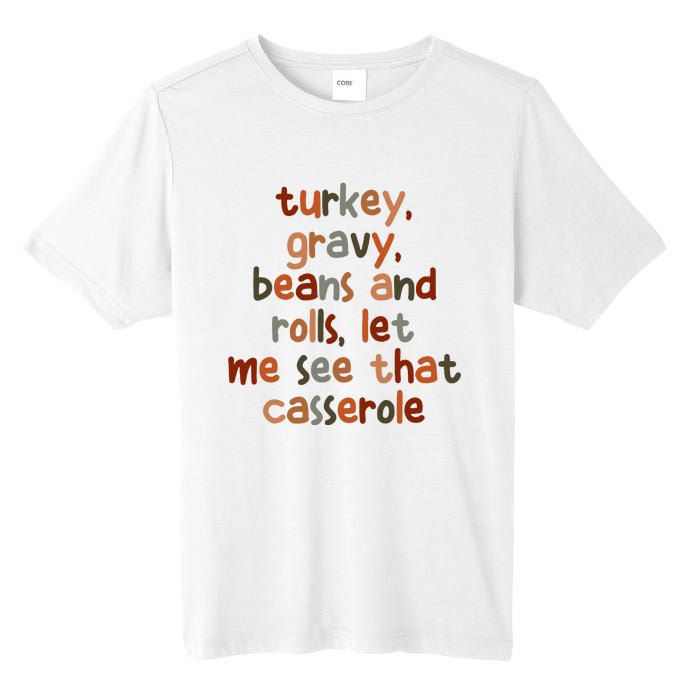 Turkey Gravy Beans And Rolls Let Me See That Casserole Tall Fusion ChromaSoft Performance T-Shirt