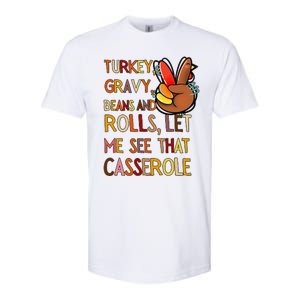 Turkey Gravy Beans And Rolls Let Me See That Casserole  Softstyle CVC T-Shirt