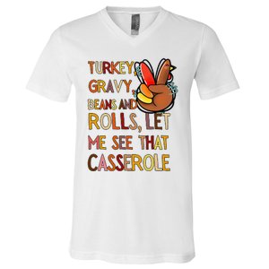 Turkey Gravy Beans And Rolls Let Me See That Casserole  V-Neck T-Shirt