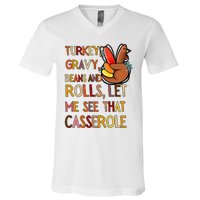 Turkey Gravy Beans And Rolls Let Me See That Casserole  V-Neck T-Shirt