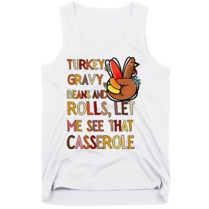 Turkey Gravy Beans And Rolls Let Me See That Casserole  Tank Top