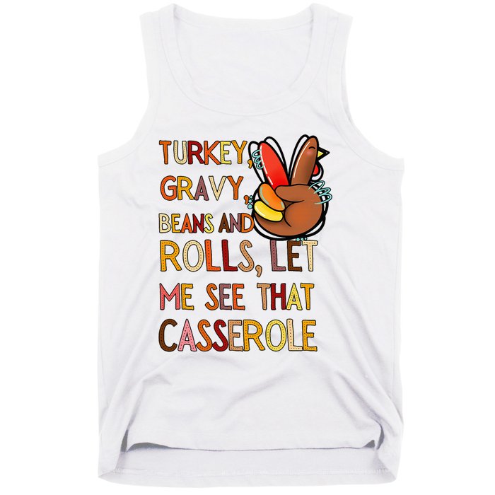 Turkey Gravy Beans And Rolls Let Me See That Casserole  Tank Top