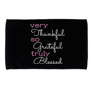 Thankful Grateful Blessed Positivity Motivational Christian Funny Gift Microfiber Hand Towel