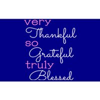 Thankful Grateful Blessed Positivity Motivational Christian Funny Gift Bumper Sticker