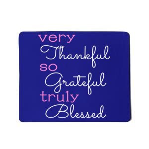 Thankful Grateful Blessed Positivity Motivational Christian Funny Gift Mousepad